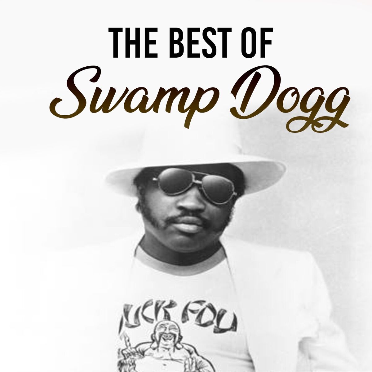 Album cover of The Best of Swamp Dogg
