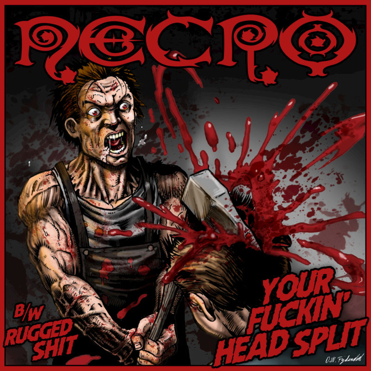 Album cover of Your Fuckin' Head Split / Rugged Shit
