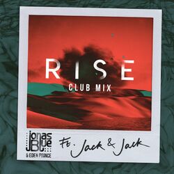 Cover of Rise (Jonas Blue & Eden Prince Club Mix)