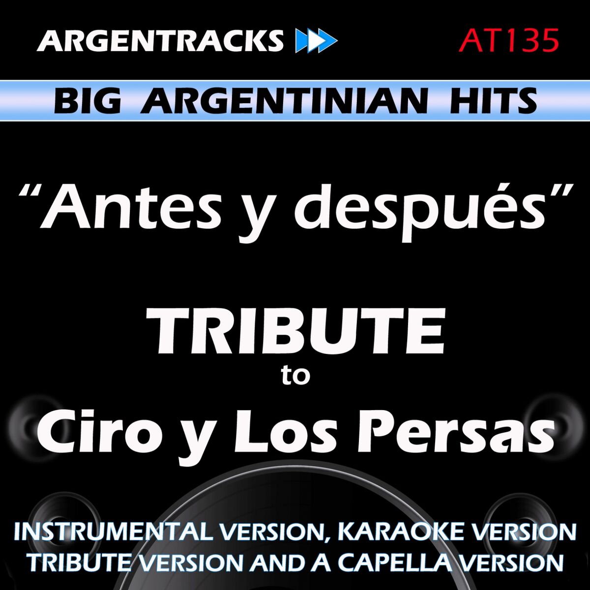 Album cover of Antes y Despues - Tribute To Ciro y los Persas - Ep