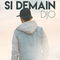 Si demain by Djo album cover