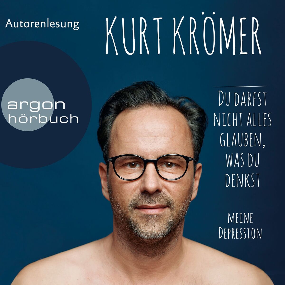 Album cover of Du darfst nicht alles glauben, was du denkst - Meine Depression (Ungekürzte Lesung)
