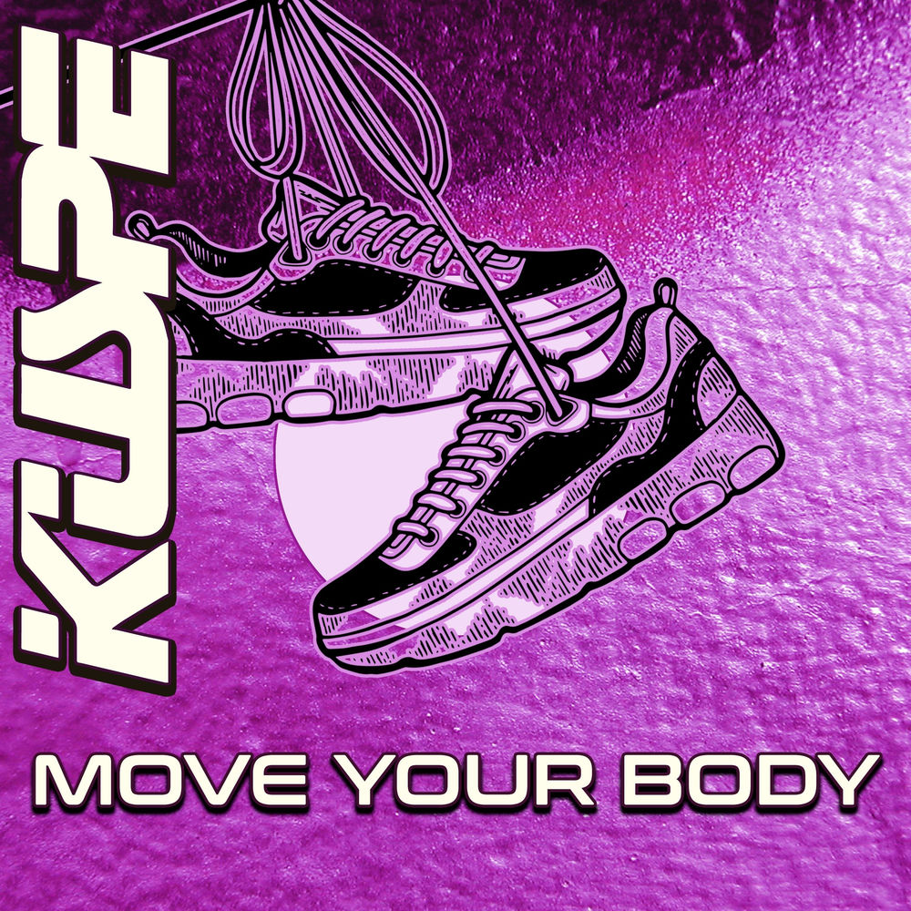 Album artwork for Move Your Body by Kuspe
