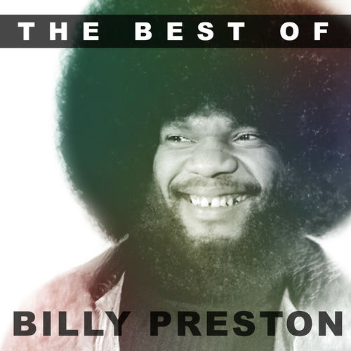 Billy Preston - The Best of | Deezer