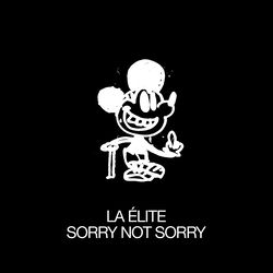 Sorry Not Sorry