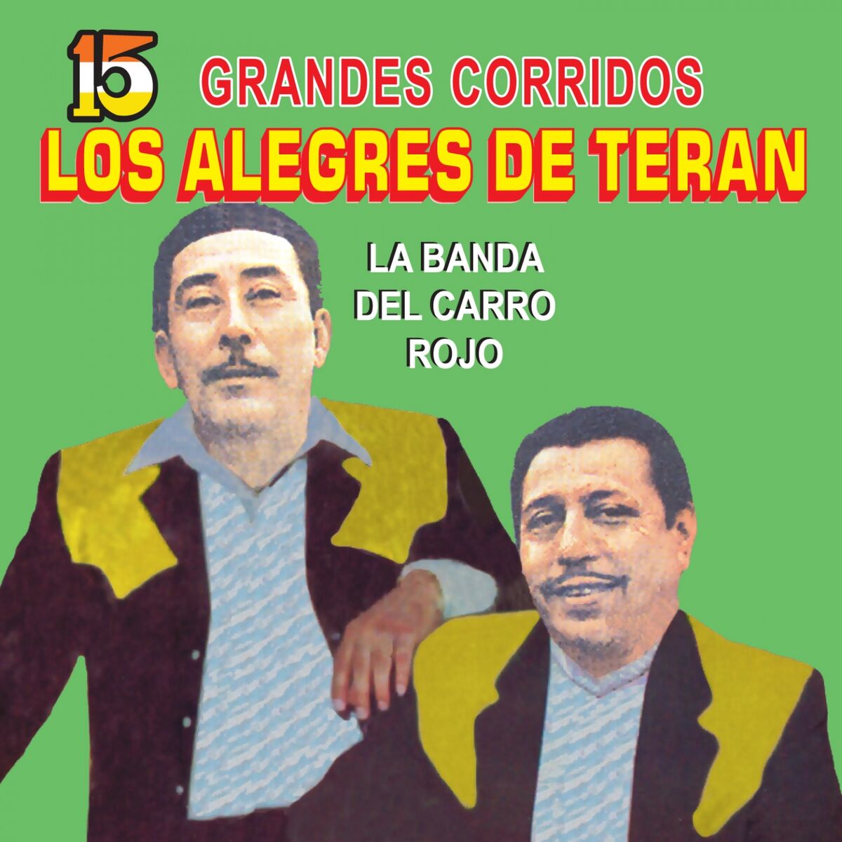 Album cover of 15 Grandes Corridos