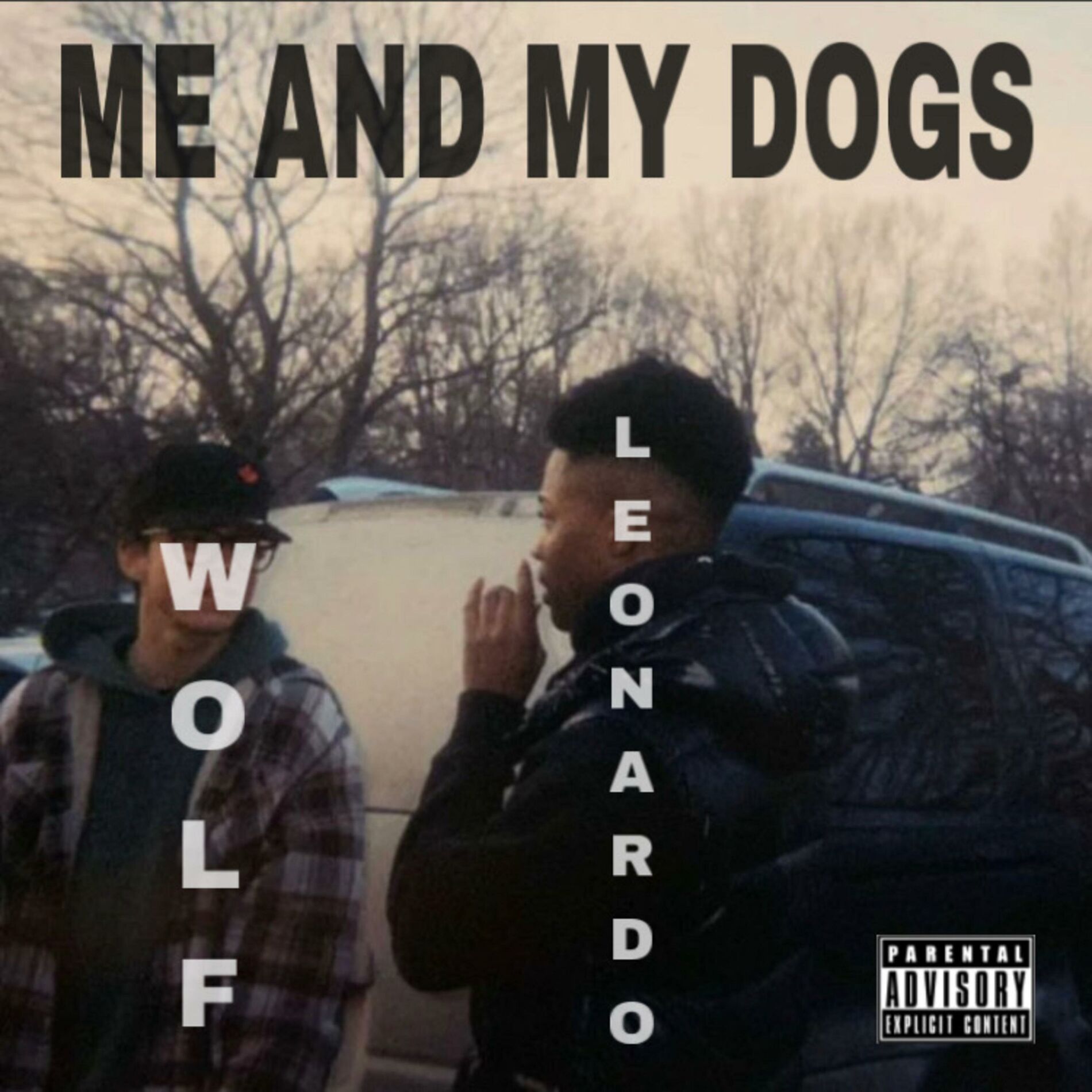 Album cover of Me and My Dogs (feat. Leonardo)