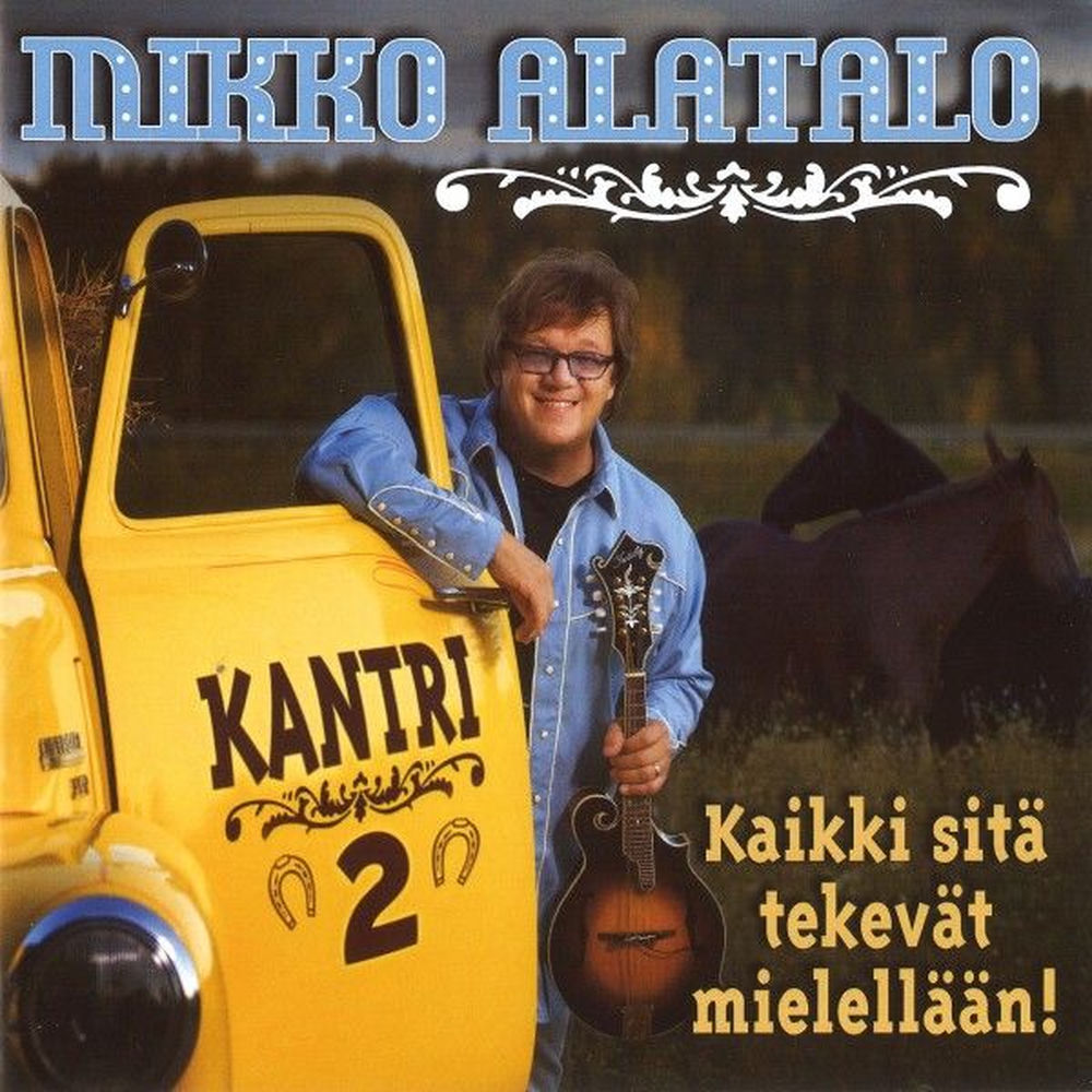 Kantri 2: Kaikki sitä tekevät mielellään! cover