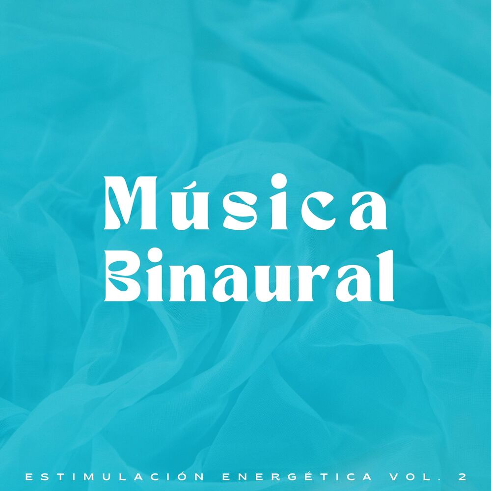 Picture of Música Binaural: Estimulación Energética Vol. 2