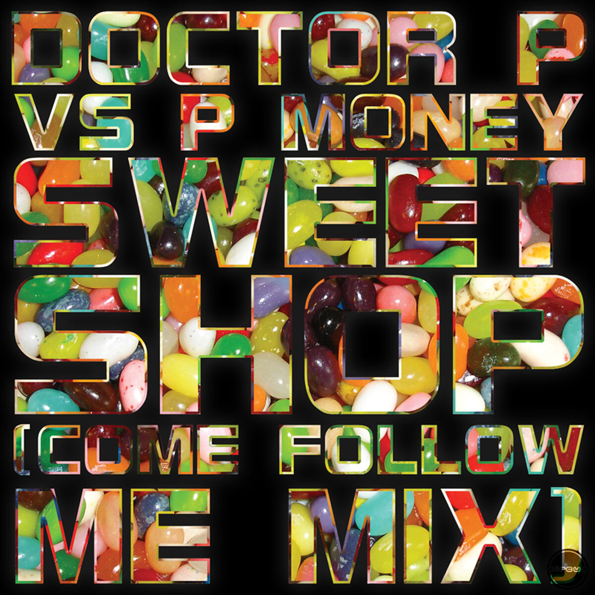 Album cover of Sweet Shop feat P Money