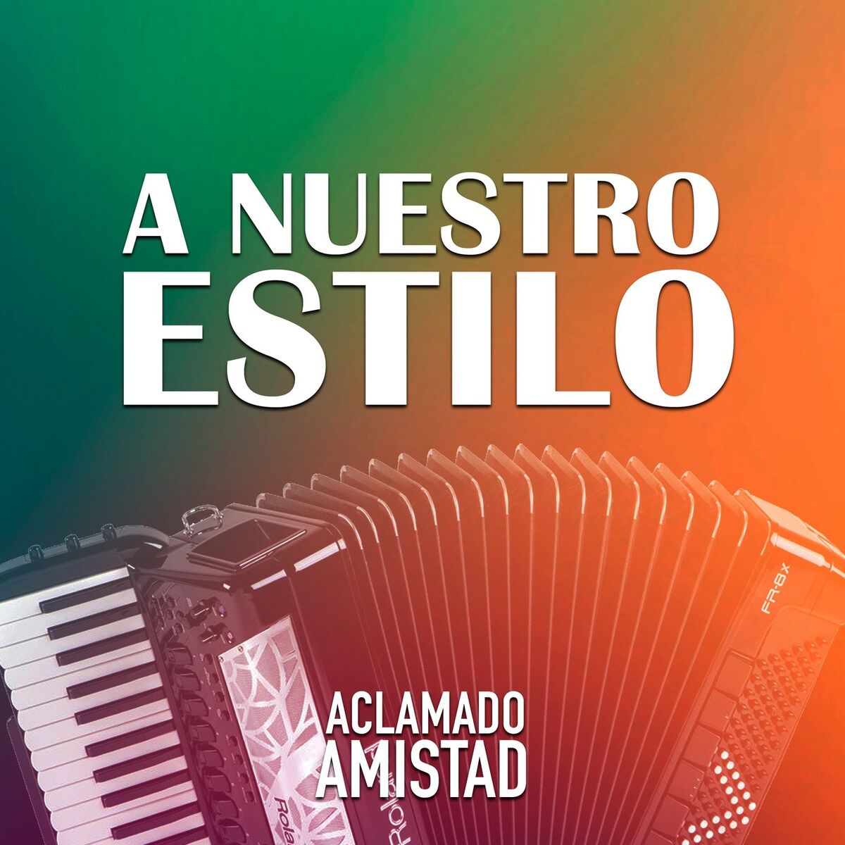 Album cover of A Nuestro Estilo