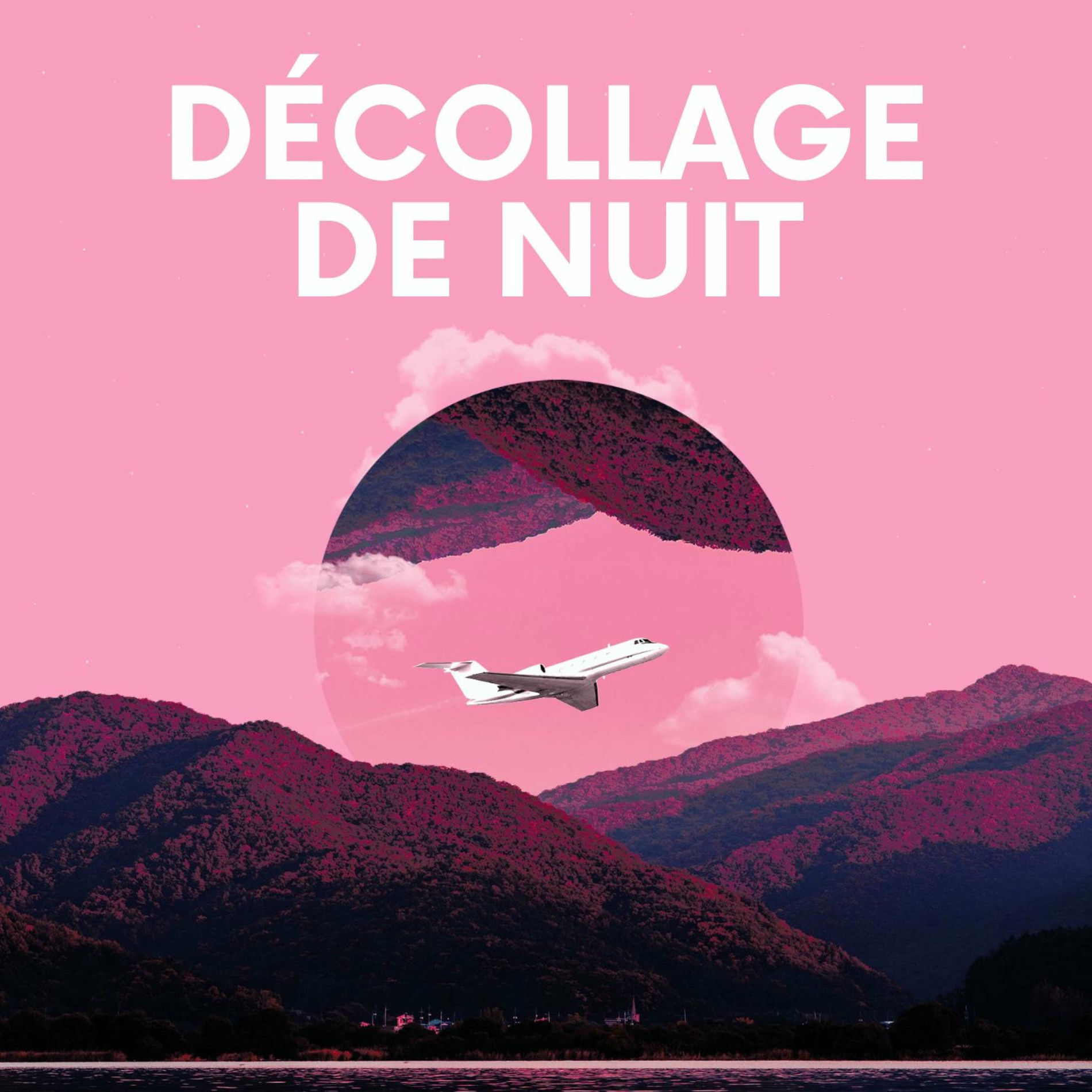 Album cover of Décollage de nuit (feat. Night Time Bassline)