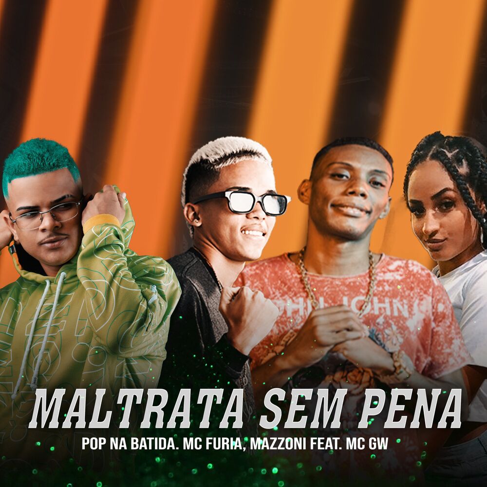 Picture of Maltrata Sem Pena (Remix)