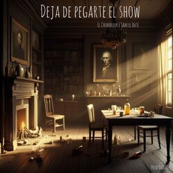 Cover of Deja de Pegarte el Show
