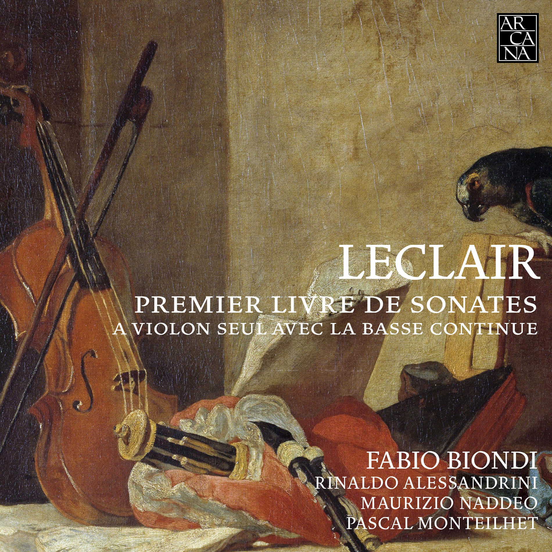 Album cover of Leclair: Premier livre de sonates à violon seul avec la basse continue