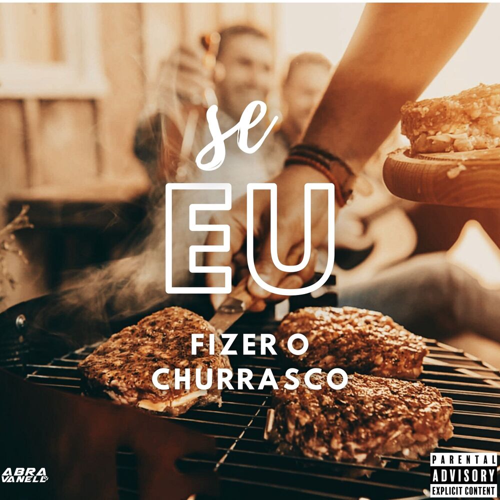 Picture of Se Eu Fizer o Churrasco