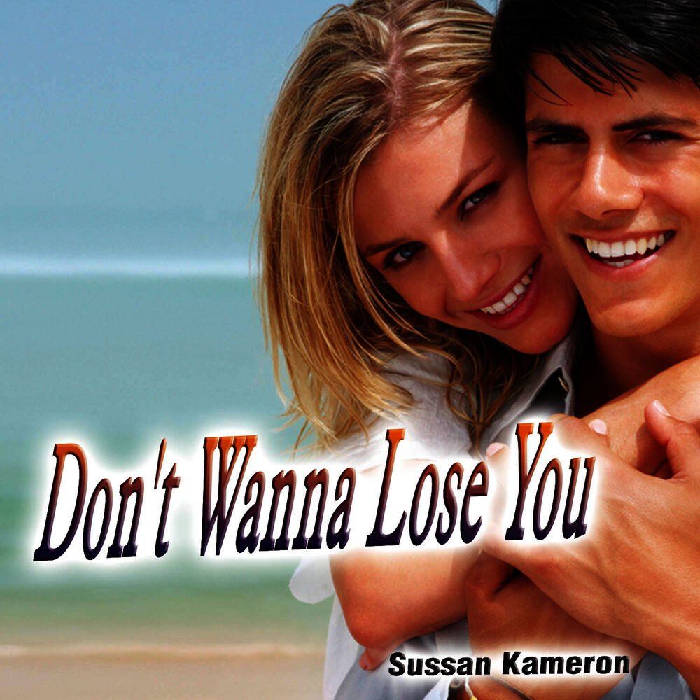 Picture of Don't Wanna Lose You - Single