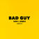 Bad Guy (Remix)