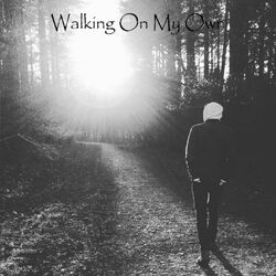 Cover of Walking On My Own