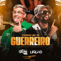Cover of Perdemos Mais um Guerreiro (Remix)