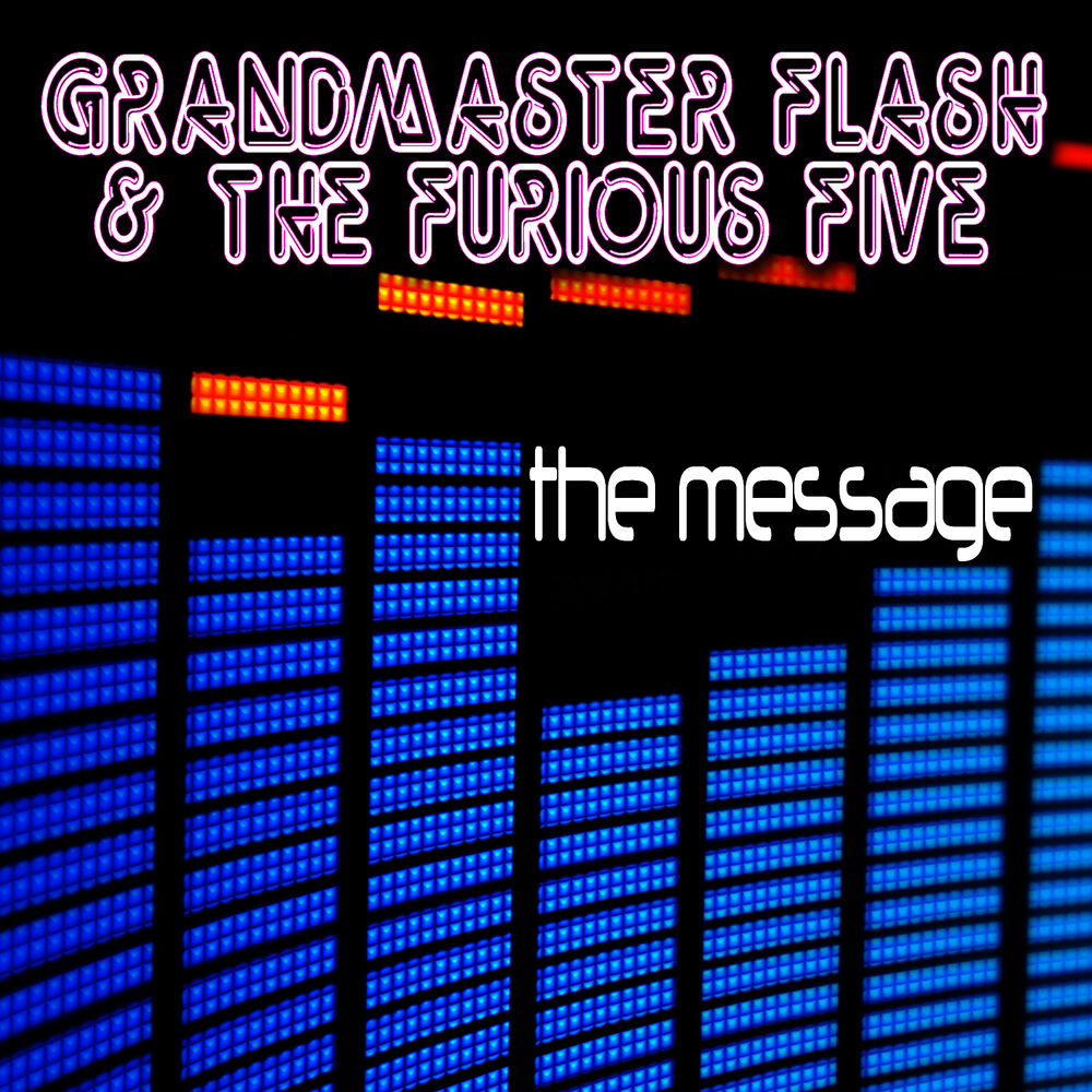 Picture of The Message (Re-Recorded / Remastered Version)