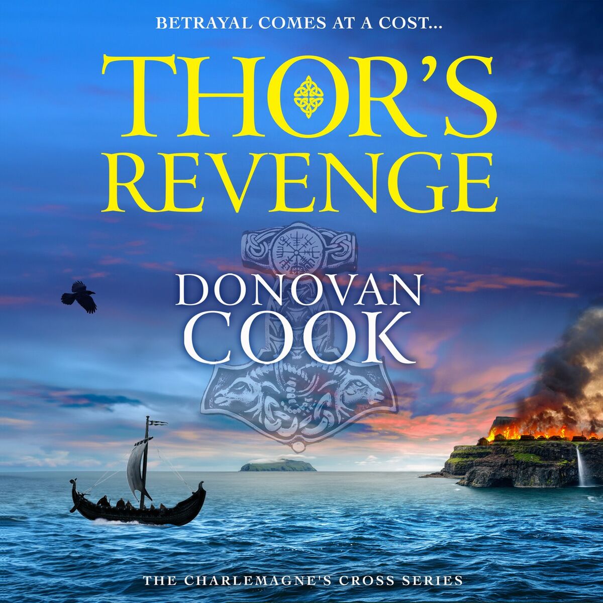 Album cover of Thor's Revenge - The Charlemagne's Cross Series, Book 3 (Unabridged)