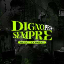 Cover of Digno pra Sempre