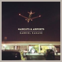 Cover of Haircuts & Airports