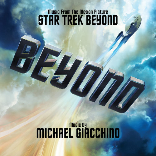 Star Trek Beyond (Music From The Motion Picture)