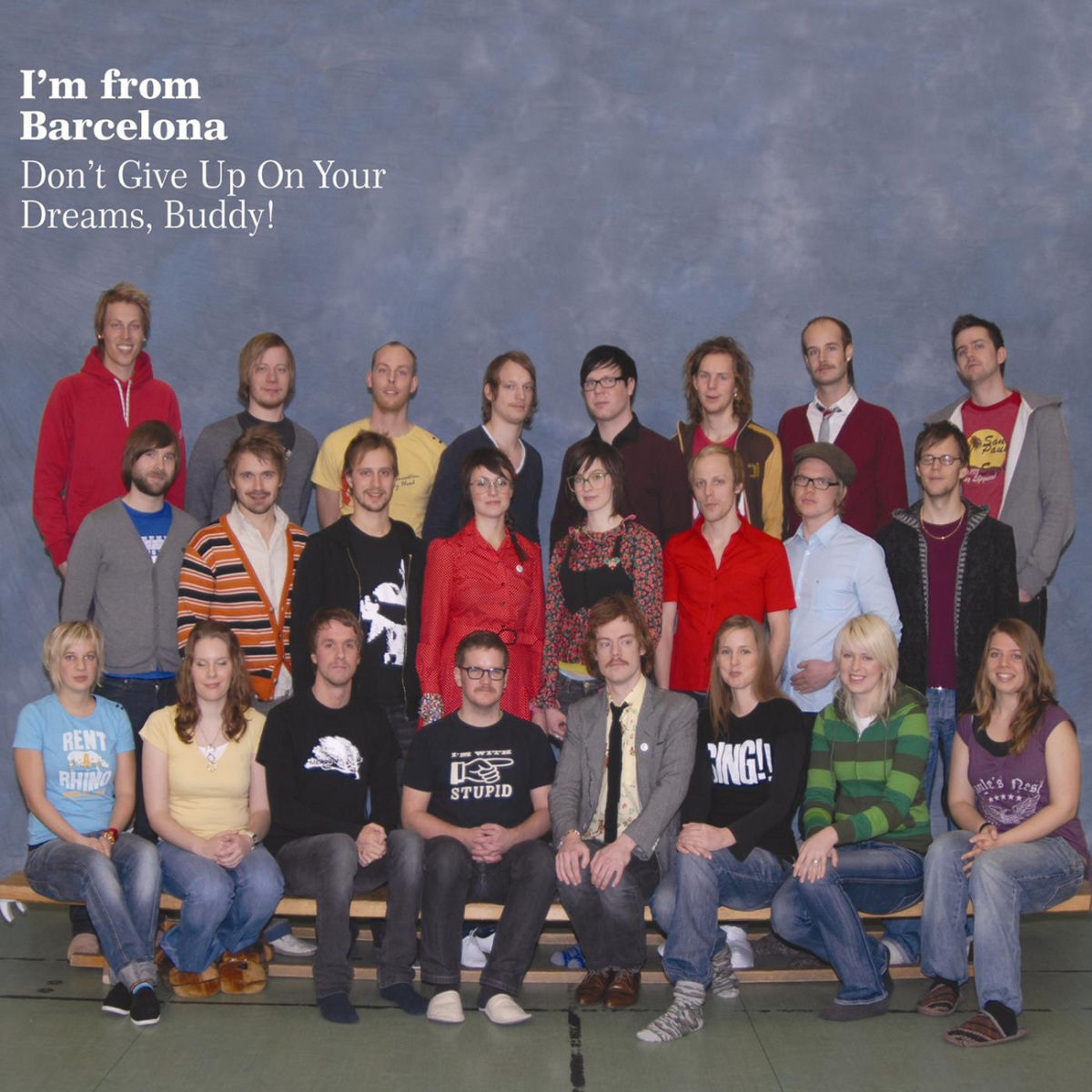 Album cover of Don't Give Up On Your Dreams, Buddy!