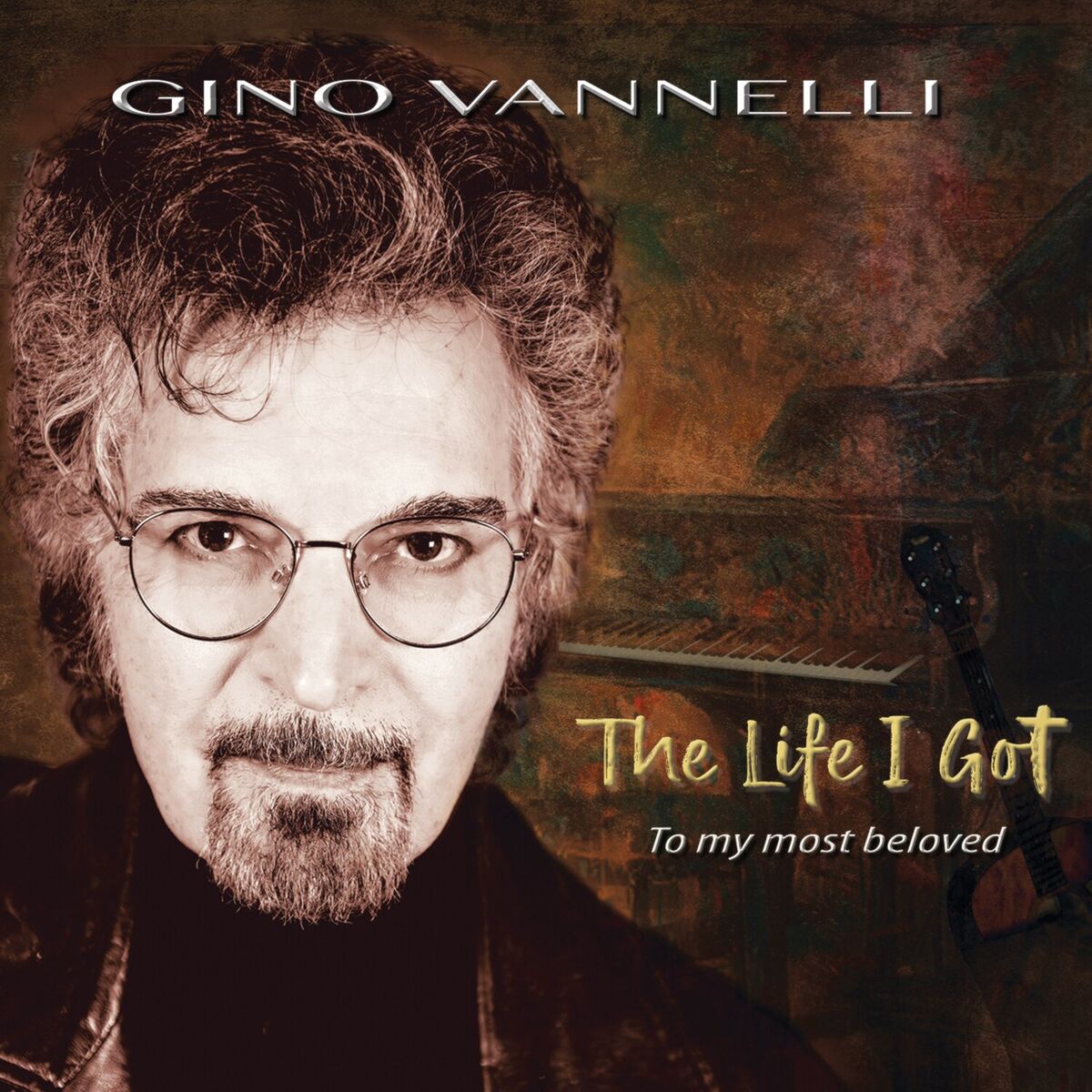 Album cover of The Life I Got (To My Most Beloved)