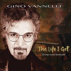 Cover of The Life I Got (To My Most Beloved)