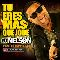 Cover of Tu Eres Mas Que Jode (feat. Stephy Lee)