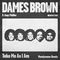 Take Me As I Am (Moodymann Extended Remix) by Dames Brown album cover