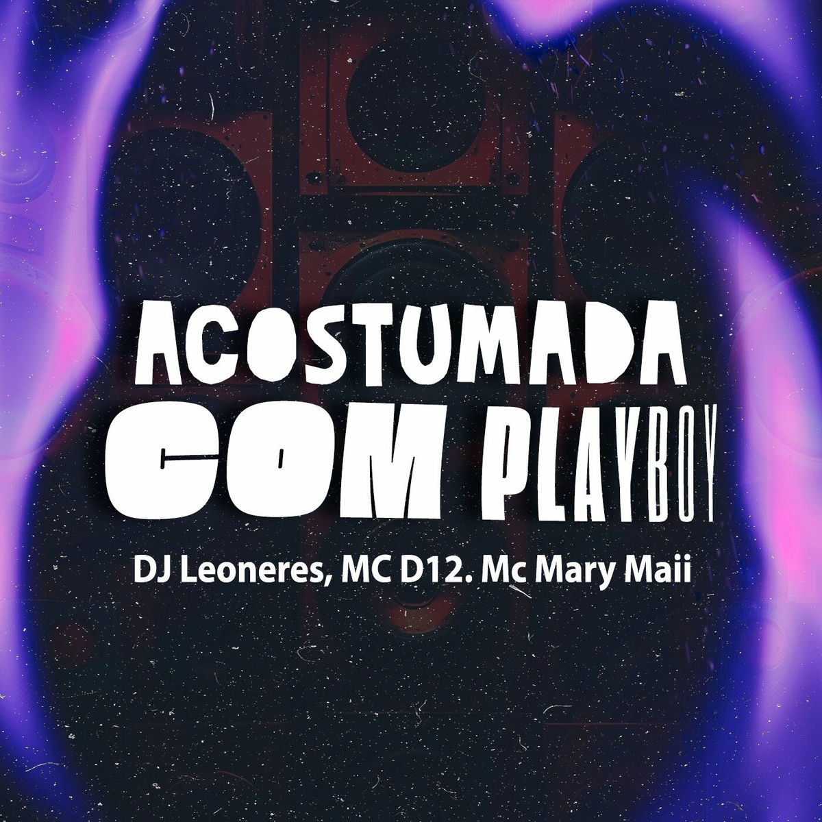 Album cover of ACOSTUMADA COM PLAYBOY