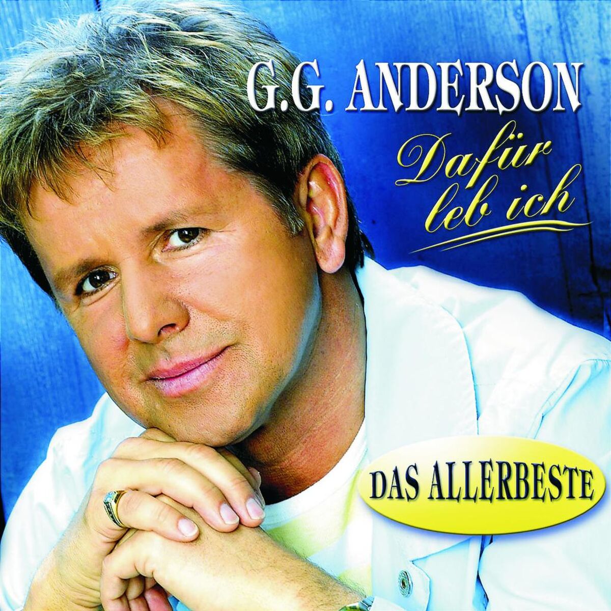 Album cover of Dafür leb ich - Das Allerbeste