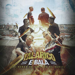 Cover of Talarico é Bala
