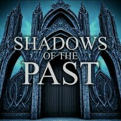 Cover of Shadows of the Past (feat. Craig Cairns)