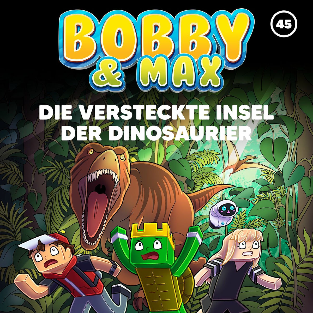 Album cover of Folge 45: Die versteckte Insel der Dinosaurier