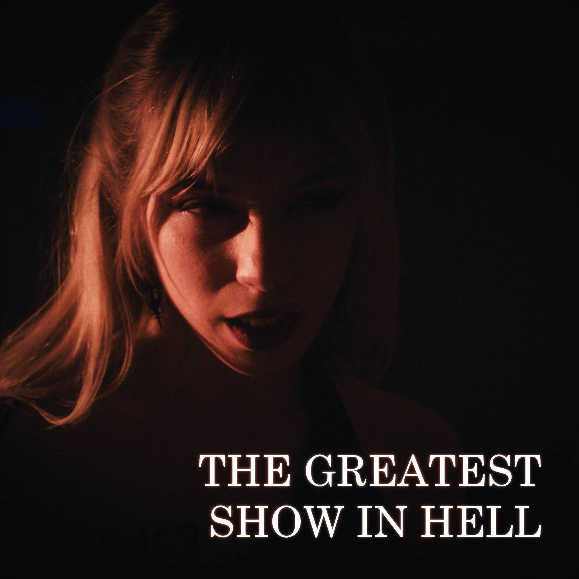 Album cover of The Greatest Show In Hell