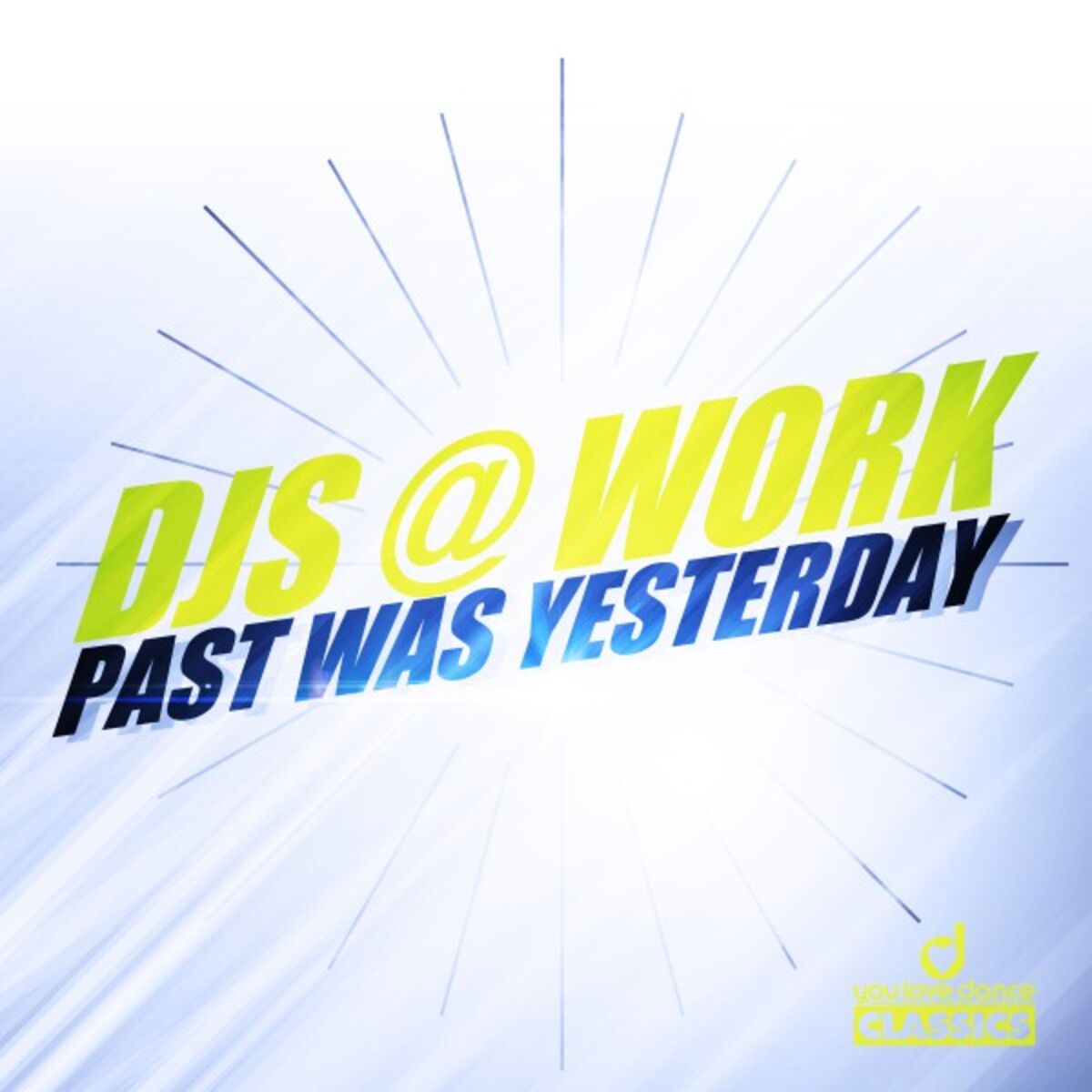 Album cover of Past Was Yesterday