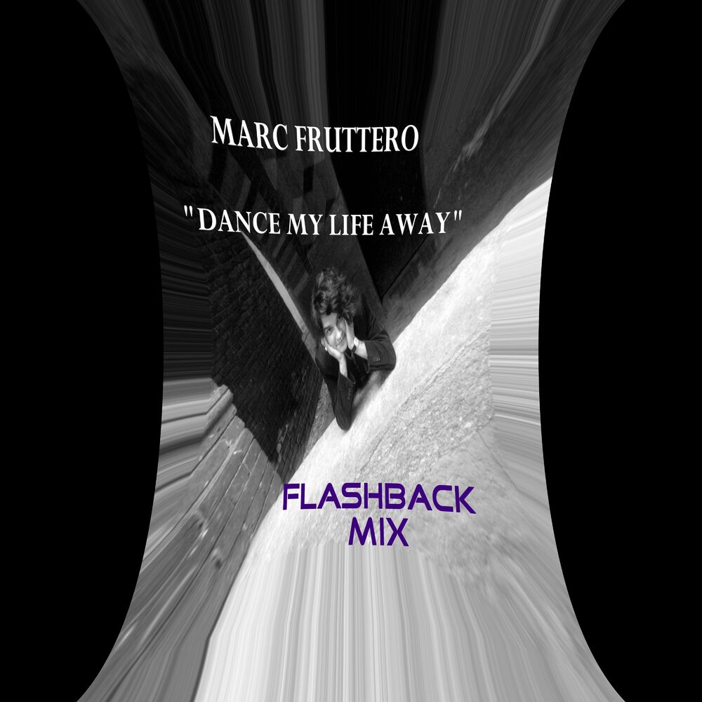 Picture of Dance My Life Away (Flashback Mix)