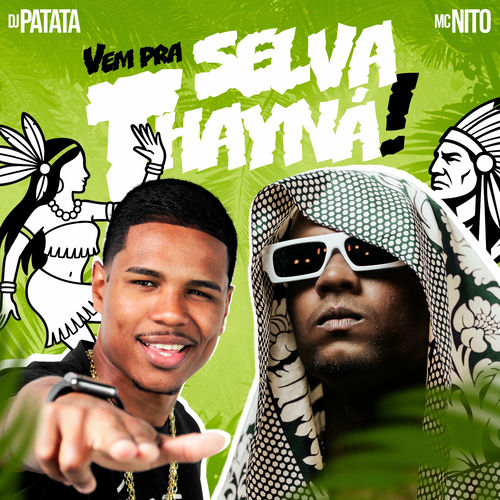 Vem pra Selva Thayná