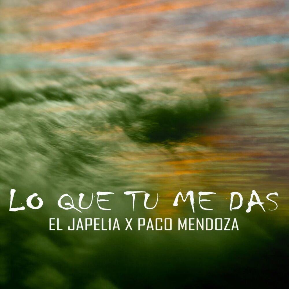 Picture of LO QUE TU ME DAS