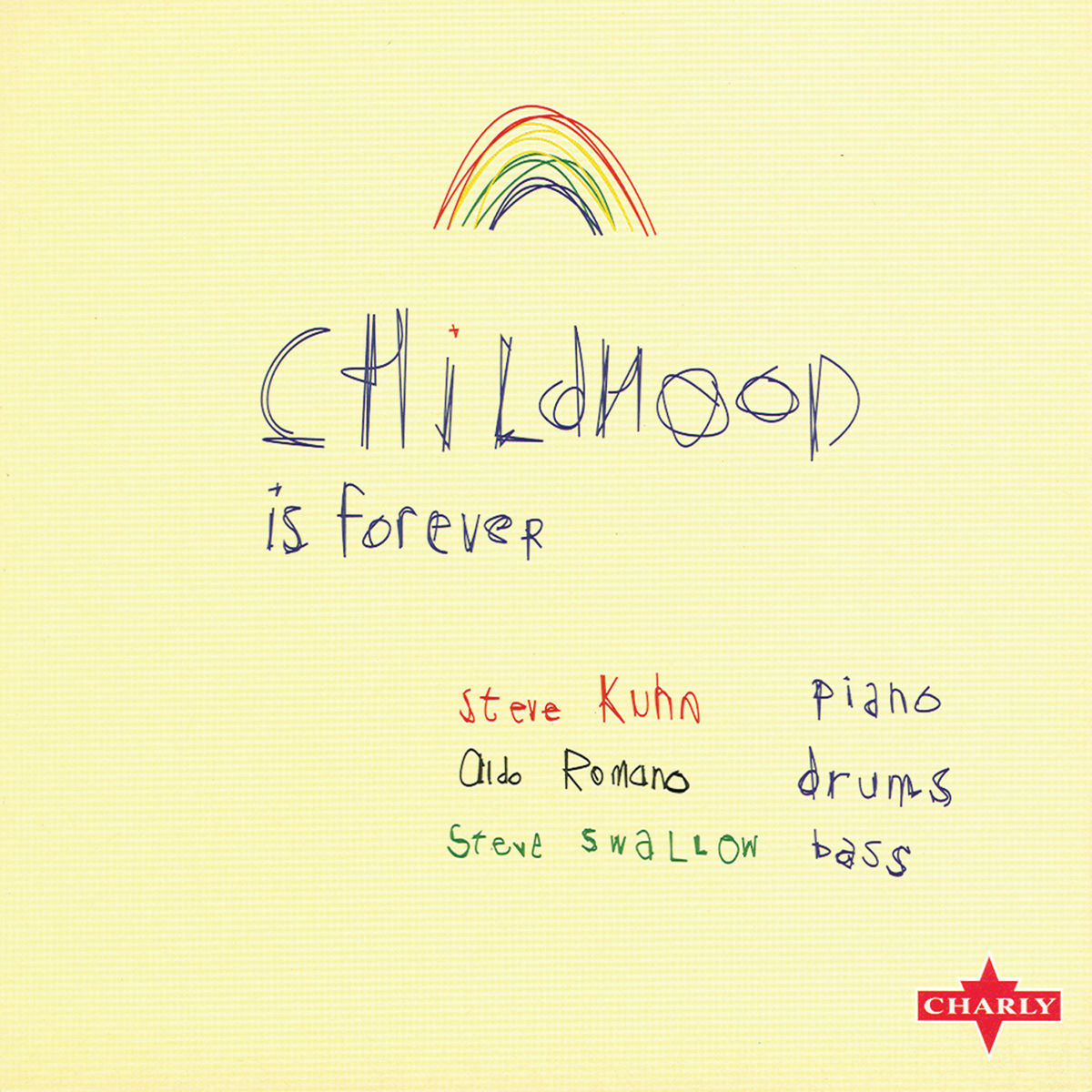 Album cover of Childhood Is Forever