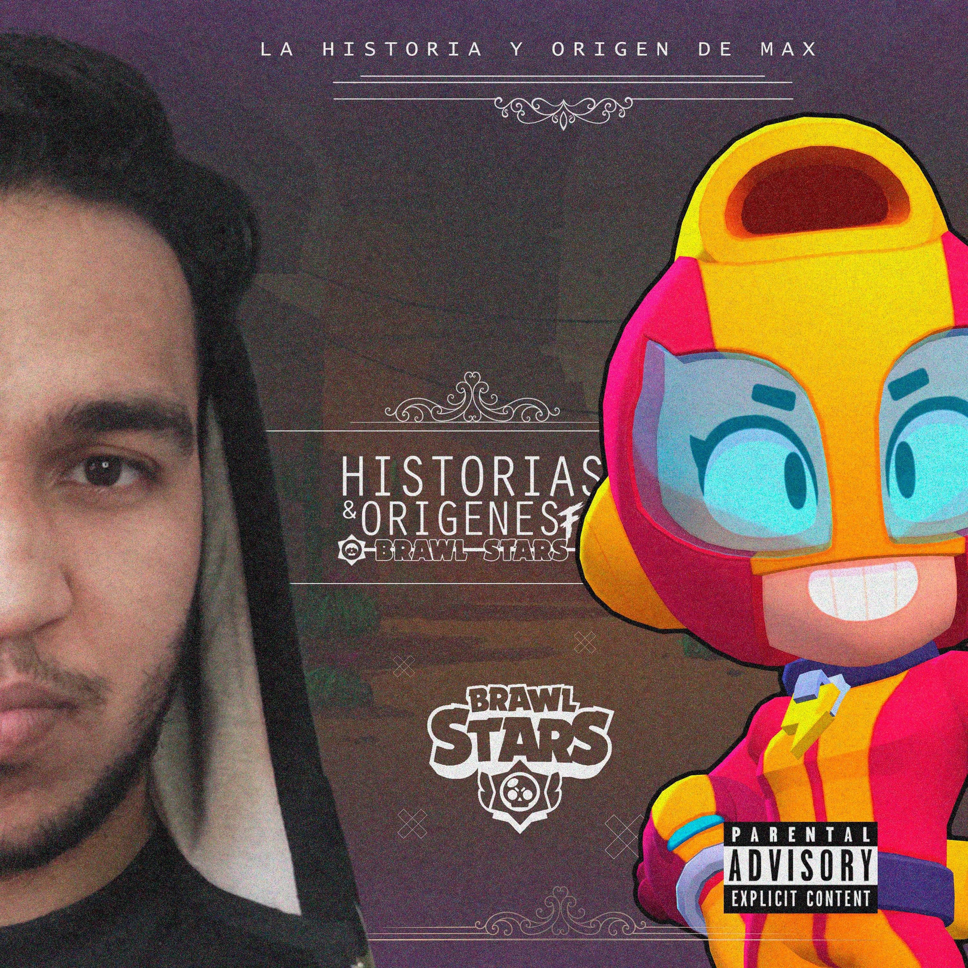 Album cover of El Origen de Max (Rap de Brawl Stars)