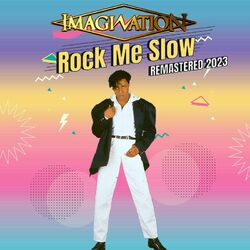 Cover of Rock Me Slow (REMASTERED 2023)