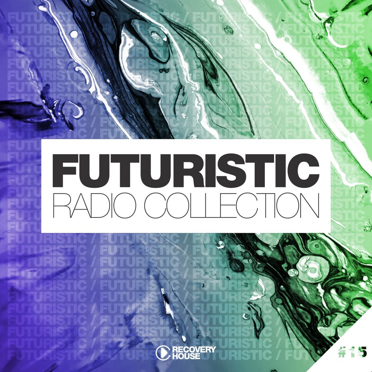 Album cover of Futuristic Radio Collection #15