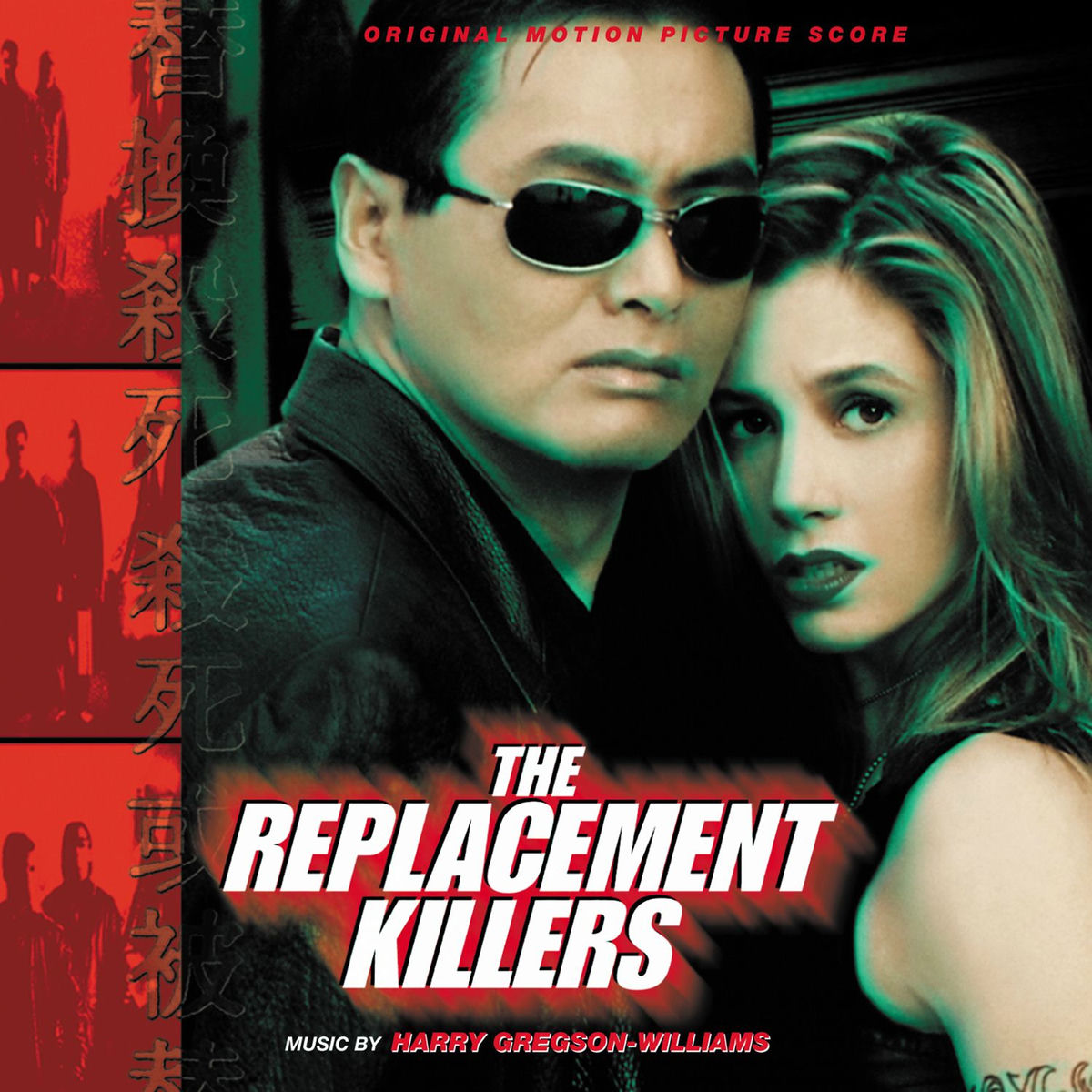 Album cover of The Replacement Killers (Original Motion Picture Score)