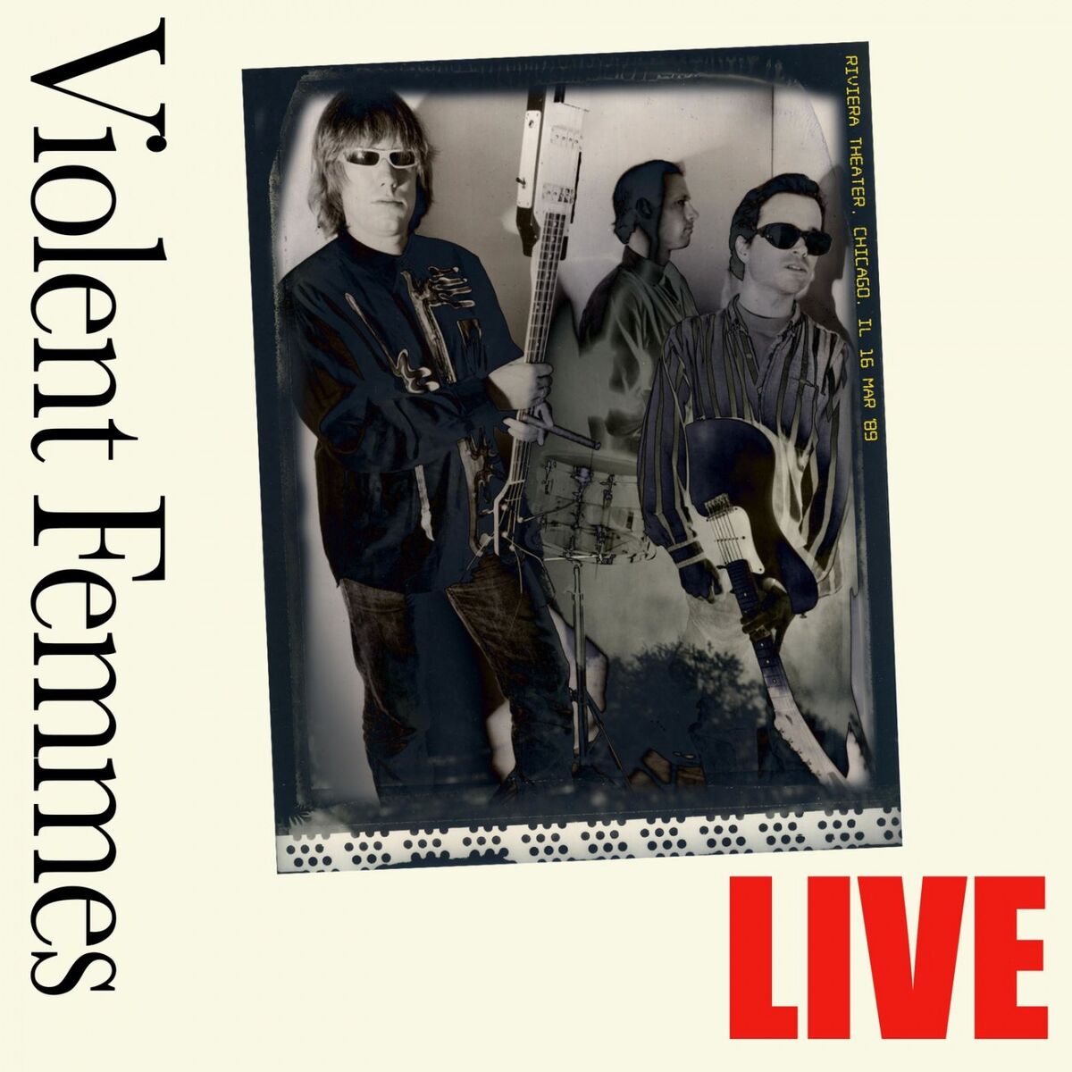 Album cover of Live - Riviera Theater, Chicago, Il 16 Mar 89 (Remastered)